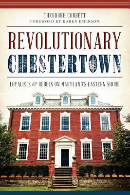 Revolutionary Chestertown book cover