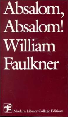 Absalom, Absalom! (Modern Library College Editions)