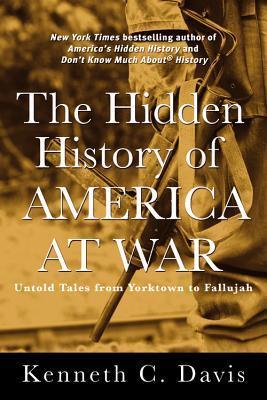 The Hidden History of America at War book cover