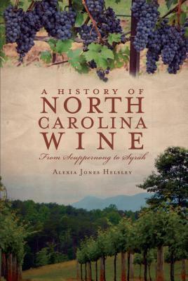 A History of North Carolina Wine book cover