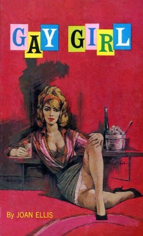 Gay Girl (Lesbian Pulp Fiction)