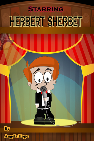 Sharbert Book Herbert Sherbet by Angela Hope | Goodreads