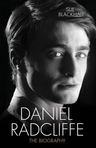 Daniel Radcliffe: The Biography