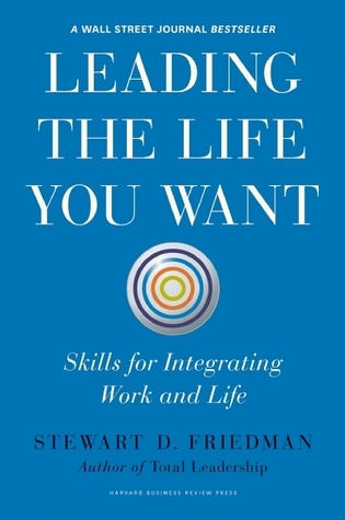 Leading the Life You Want book cover