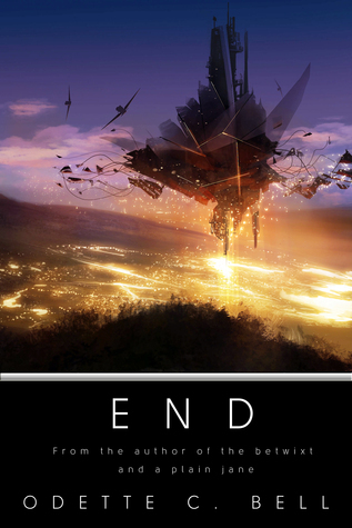 End (Ouroboros #4) by Odette C. Bell | Goodreads