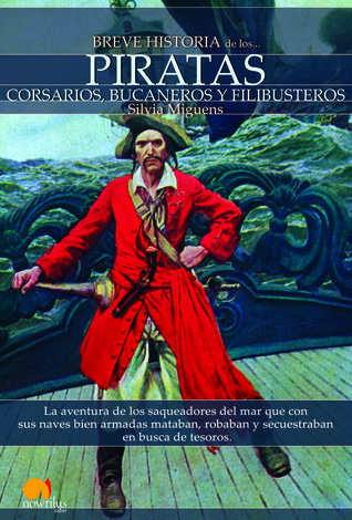 Breve historia de los piratas
