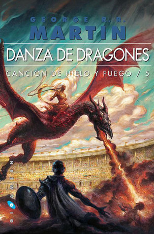 Danza de dragones (Canción de hielo y fuego #5)