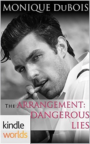 Dangerous Lies by Monique DuBois | Goodreads