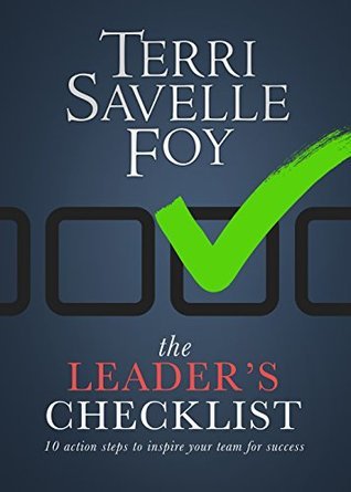 The Leader's Checklist: 10 Action Steps to Inspire Your Team for Success