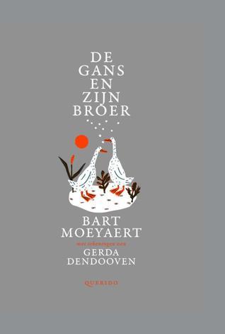 De gans en zijn broer book cover