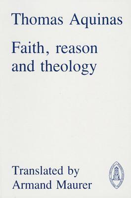 Faith, Reason and Theology book cover