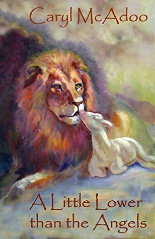 A Little Lower Than the Angels book cover