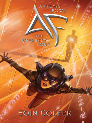 The Eternity Code (Artemis Fowl, #3)