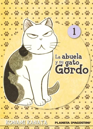 La abuela y su gato gordo,  Vol. 1