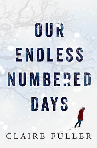 Our Endless Numbered Days