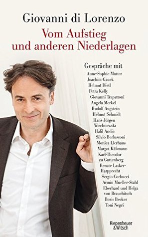 Vom Aufstieg und anderen Niederlagen