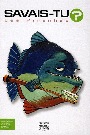 Les Piranhas