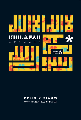 Khilafah*: Remake