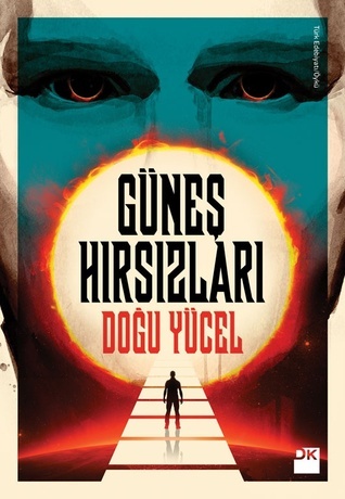 Güneş Hırsızları book cover