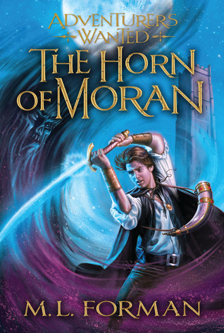 The Horn of Moran (Adventurers Wanted, #2)