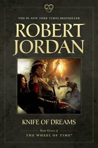 Knife of Dreams (The Wheel of Time, #11)