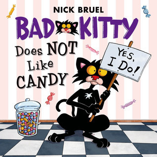 Bad Kitty Does Not Like Candy book cover