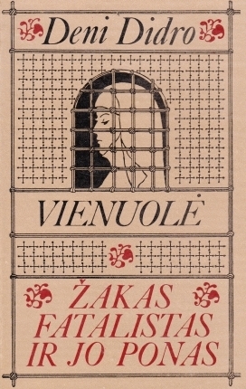 Vienuolė; Žakas Fatalistas ir jo ponas book cover
