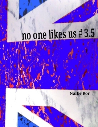 No one likes us #3.5 book cover