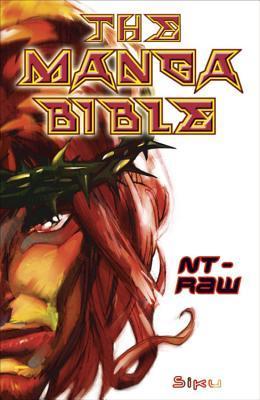 The Manga Bible - NT Raw by Siku | Goodreads
