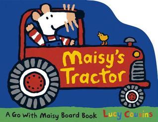 Maisy's Tractor: