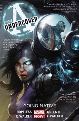 Avengers Undercover, Vol. 2: Going Native