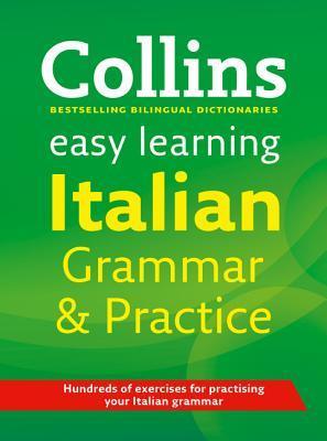 【中古】 COLLINS EASY LEARNING COMPLETE ITALIAN(P/HARPERCOLLINS UK/. Collins Easy Learning Italian Grammar and Practice by