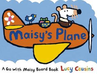 Maisy's Plane:
