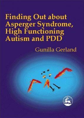 Finding Out About Asperger's Syndrome, High Functioning Autism and PDD ...