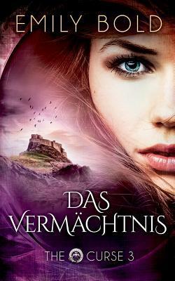 Das Vermächtnis