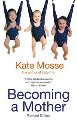 Becoming a Mother book cover