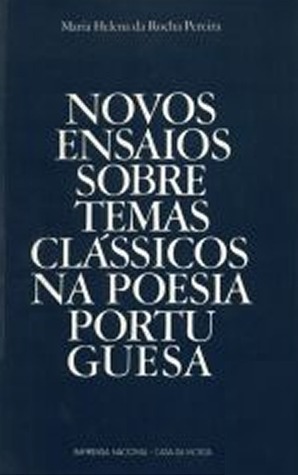 Novos ensaios sobre temas clássicos na poesia portuguesa book cover