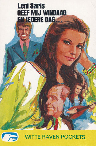 Geef mij vandaag en iedere dag... book cover