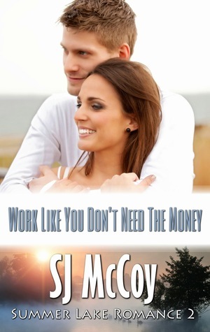 Work like You Don't Need the Money