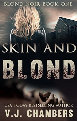 Skin and Blond book cover