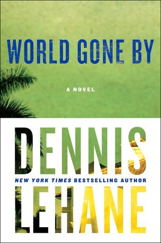 World Gone By (Coughlin #3)