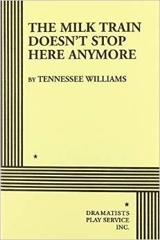 The Milk Train Doesn't Stop Here Anymore book cover