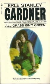All Grass Isn't Green book cover