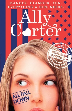All Fall Down (Embassy Row, #1)