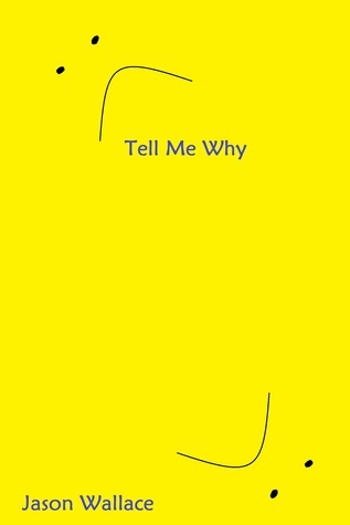Tell Me Why