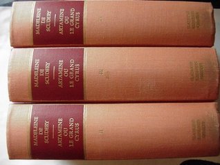 Artamene ou le Grand Cyrus by Madeleine de Scudéry Goodreads