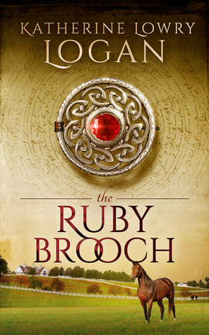 The Ruby Brooch (Celtic Brooch #1)