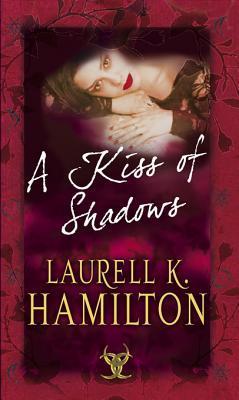 A Kiss of Shadows (Meredith Gentry, #1)