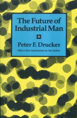 The Future of Industrial Man book cover
