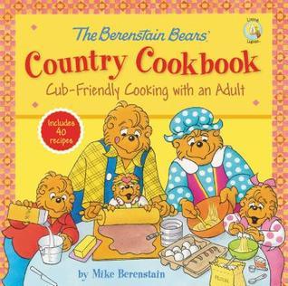 The Berenstain Bears' Country Cookbook book cover
